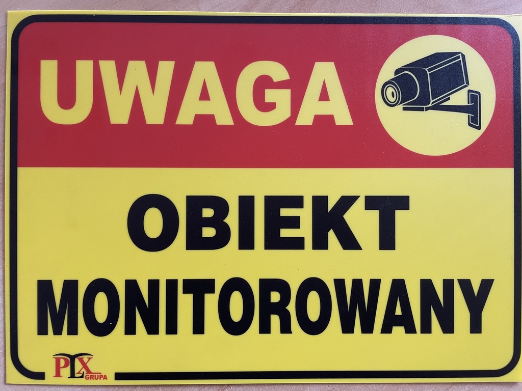 tablica UWAGA OBIEKT MONITOROWANY